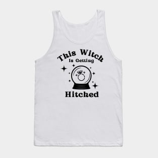 Witch is Getting Hitched Tank Top